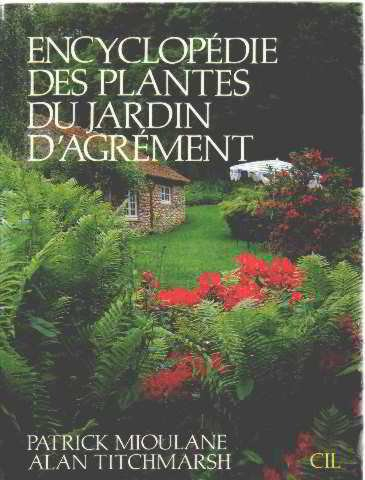 Encyclopédie des plantes du jardin d'agrément