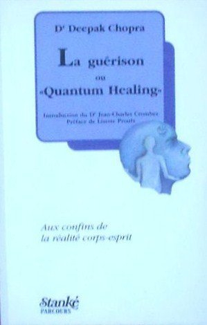 guerison ou quantum healing