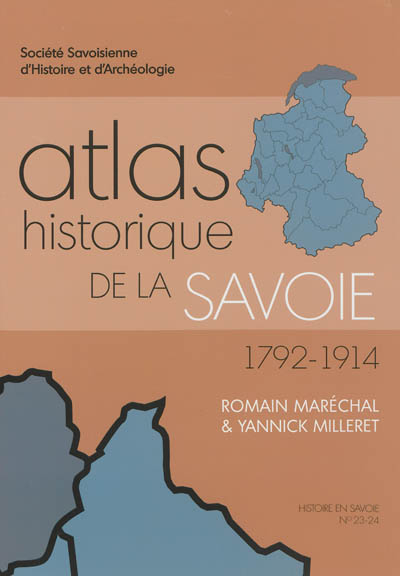 Atlas historique de la Savoie : 1792-1914