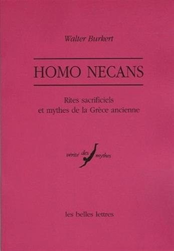 Homo necans : rites sacrificiels et mythes de la Grèce ancienne