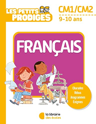 Les petits prodiges, français CM1, CM2, 9-10 ans