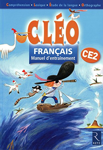 CLEO, français CE2 : manuel d'entraînement