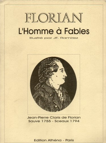 florian l'homme a fables