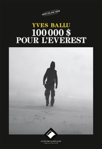 100.000 dollars pour l'Everest
