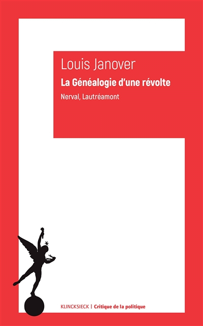 La généalogie d'une révolte : Nerval, Lautréamont