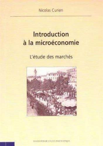Introduction à la microéconomie : l'étude des marchés
