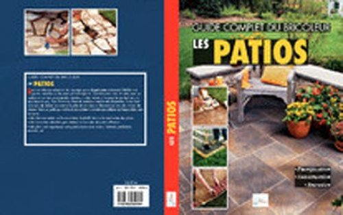 Les patios : planification, construction, entretien