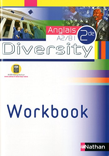 Diversity, anglais 2de, A2-B1 : workbook