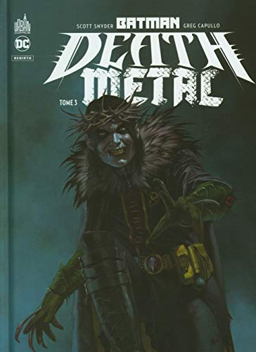 Batman death metal. Vol. 3