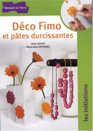 Déco Fimo et pâtes durcissantes