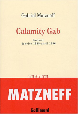 Calamity Gab : journal janvier 1985-avril 1986