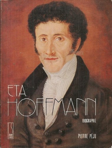 Hoffmann et ses doubles : biographie