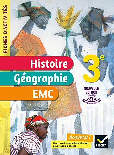 Histoire géographie, EMC 3e : fiches d'activités