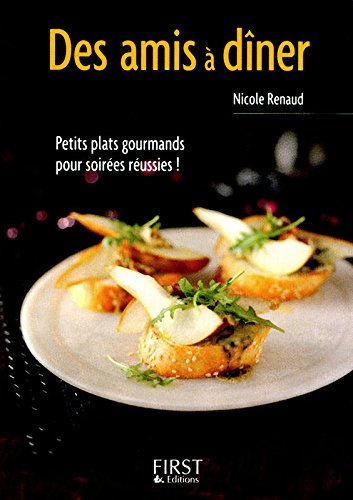 Des amis à dîner : petits plats gourmands pour soirées réussies !