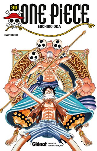 One Piece : édition originale. Vol. 30. Capriccio