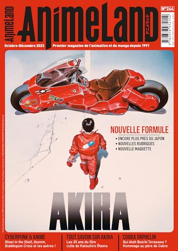 Anime land : le magazine français de l'animation, n° 244. Akira
