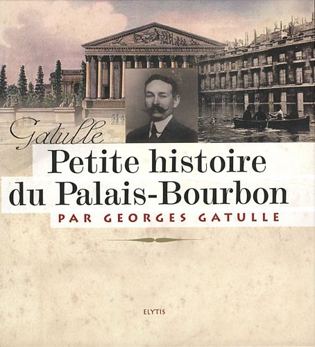 Petite histoire du Palais-Bourbon