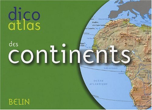 Dico atlas des continents