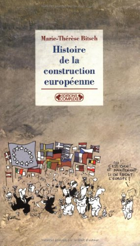 Histoire de la construction européenne : de 1945 à nos jours