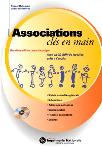 Associations clés en main : statuts, assemblée générale, subventions, adhésions, cotisations, commun