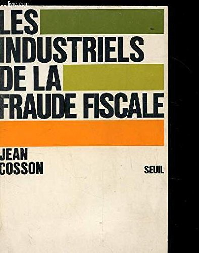 industriels de la fraude fiscale (les)                                                        022796