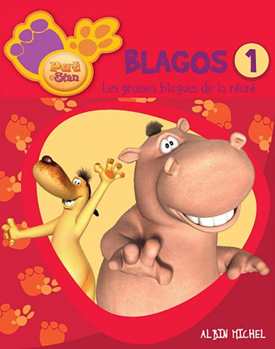 Pat & Stan : blagos. Vol. 1. Les grosses blagues de la récré
