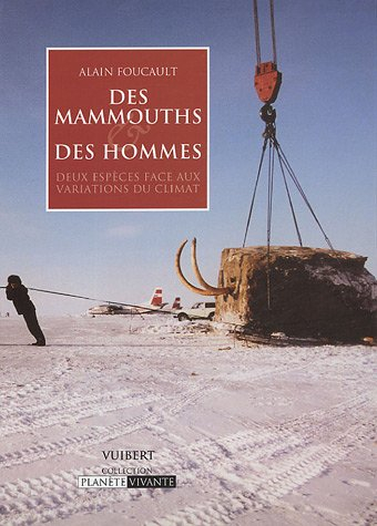 Des mammouths & des hommes : deux espèces face aux variations du climat