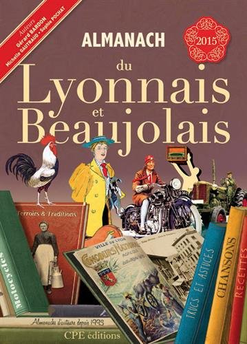 Almanach du Lyonnais et Beaujolais 2015