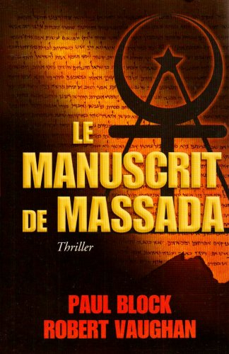 Le manuscrit de Massada : thriller