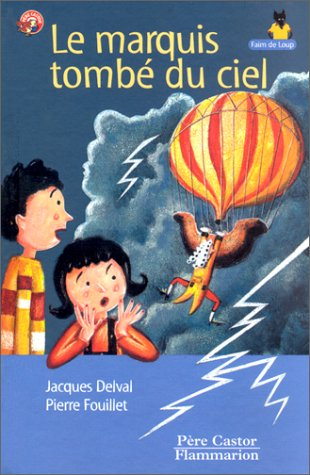 Le marquis tombé du ciel