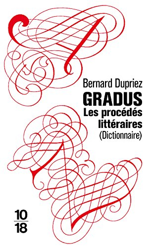 Gradus, les procédés littéraires : dictionnaire