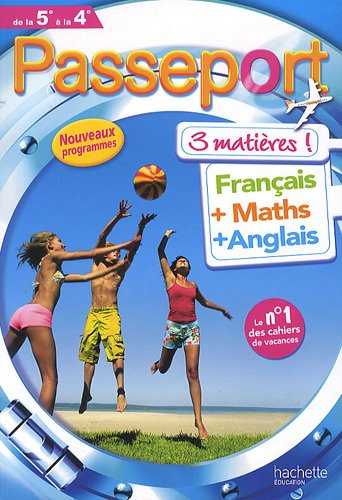 Passeport 3 matières !, français + maths + anglais, de la 5e à la 4e