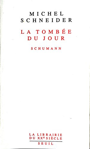 La tombée du jour : Schumann