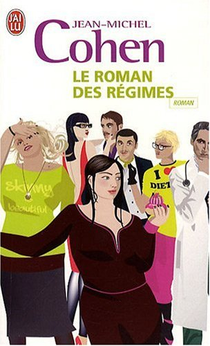Le roman des régimes