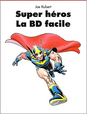 Super héros : la BD facile