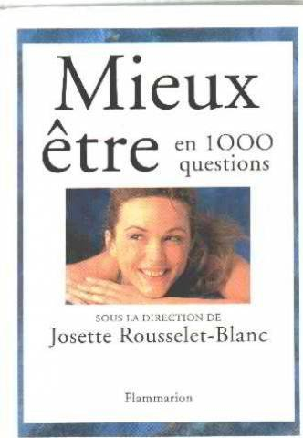 Mieux être en 1000 questions