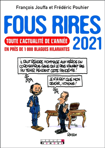 Fous rires 2021 : toute l'actualité de l'année en près de 1.000 blagues hilarantes