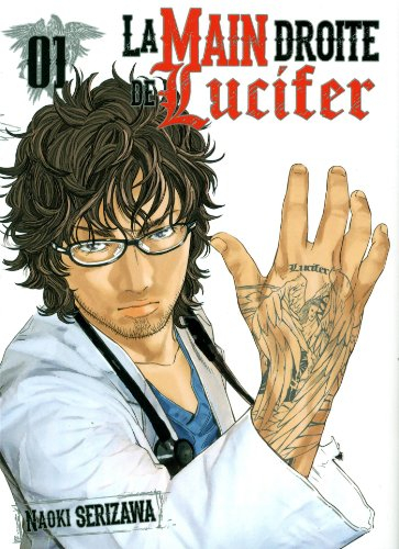 La main droite de Lucifer. Vol. 1