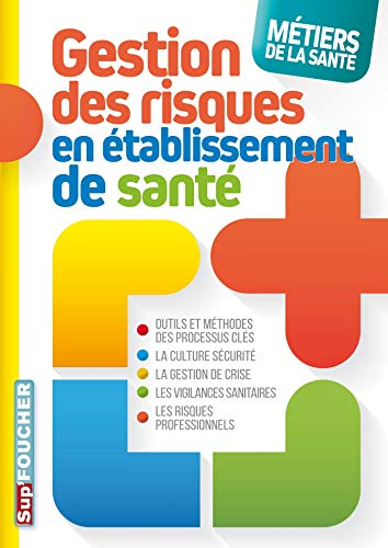 Gestion des risques en établissement de santé