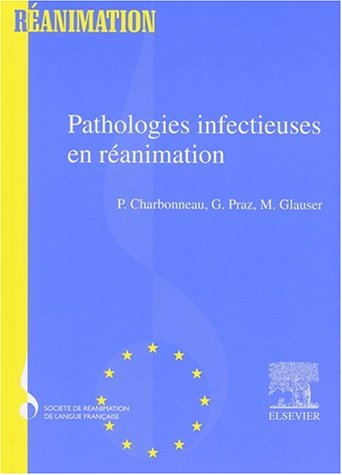 Pathologies infectieuses en réanimation