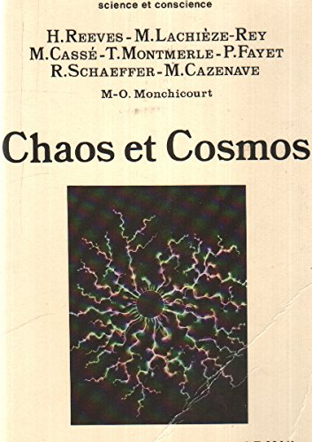 Chaos et cosmos