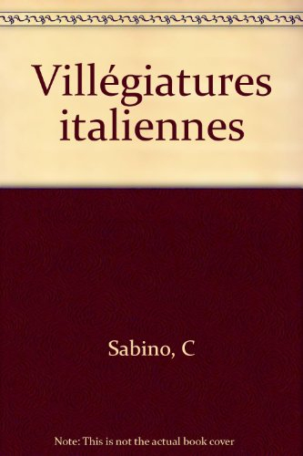 Villégiatures italiennes