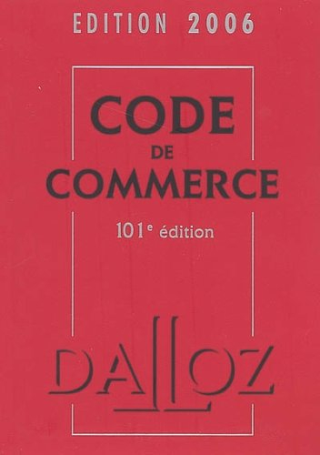 code de commerce : edition 2006