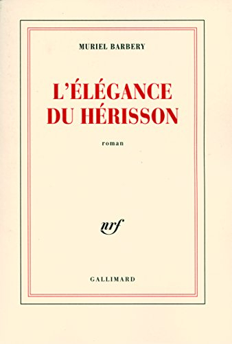 L'élégance du hérisson - Muriel Barbery