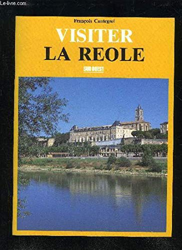 Visiter La Réole