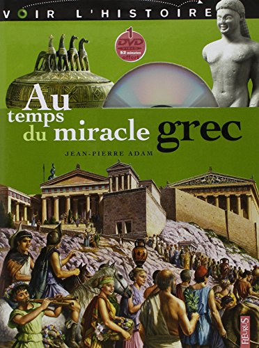 Au temps du miracle grec