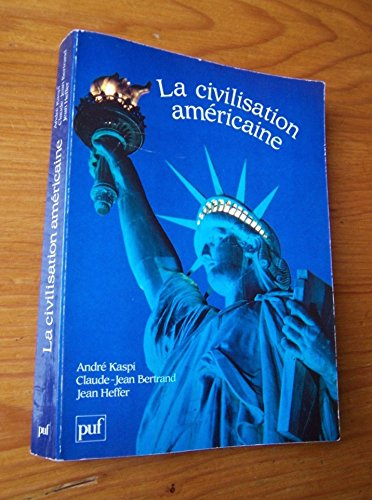 La Civilisation américaine
