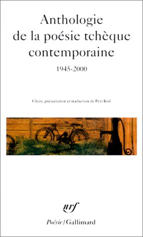 Anthologie de la poésie tchèque contemporaine : 1945-2000