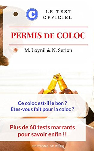 Permis de coloc: Le test officiel