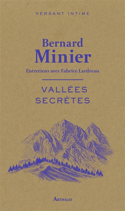 Vallées secrètes : entretiens avec Fabrice Lardreau